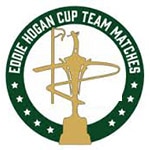 Eddie Hogan Cup Team Matches